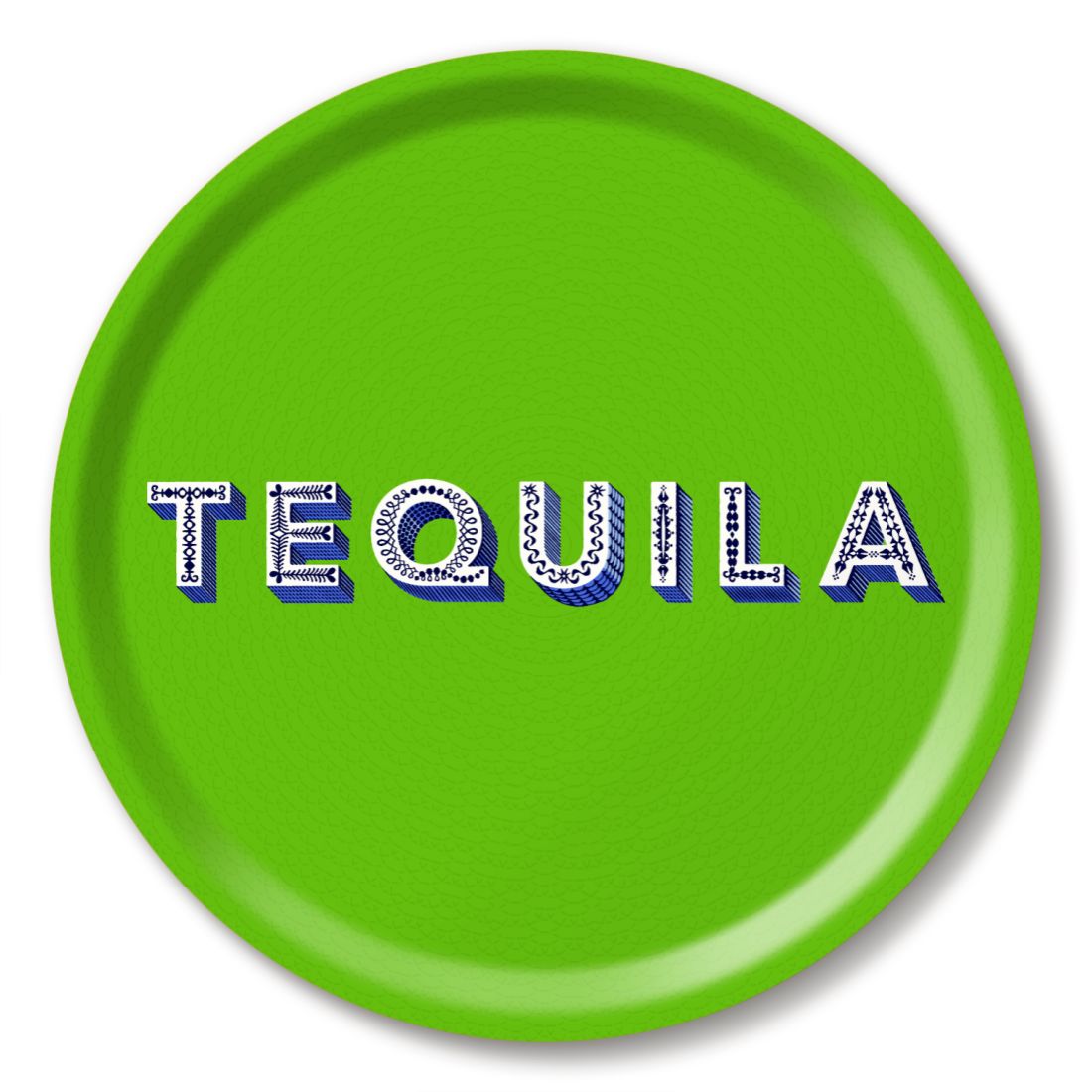 Charola Tequila Round